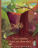 Une cuisine tout en chocolat [nouvelle édition]